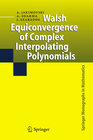 Buchcover Walsh Equiconvergence of Complex Interpolating Polynomials