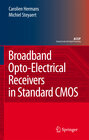 Buchcover Broadband Opto-Electrical Receivers in Standard CMOS
