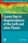 Buchcover Cosmic Rays in Magnetospheres of the Earth and other Planets