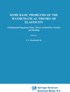 Buchcover Some Basic Problems of the Mathematical Theory of Elasticity