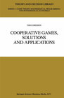 Buchcover Cooperative Games, Solutions and Applications