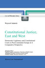 Buchcover Constitutional Justice, East and West