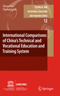 Buchcover International Comparisons of China’s Technical and Vocational Education and Training System