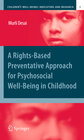Buchcover A Rights-Based Preventative Approach for Psychosocial Well-being in Childhood