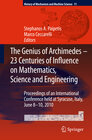 Buchcover The Genius of Archimedes -- 23 Centuries of Influence on Mathematics, Science and Engineering