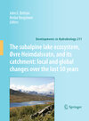 Buchcover The subalpine lake ecosystem, Øvre Heimdalsvatn, and its catchment: local and global changes over the last 50 years