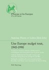 Buchcover Une Europe malgré tout, 1945-1990