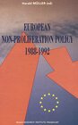 Buchcover European Non-Proliferation Policy- 1988-1992