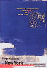 Buchcover Wie New York die moderne Kunst stahl
