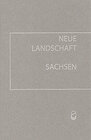 Buchcover Neue Landschaft. Ein kleines sächsisches Lesebuch