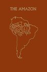 Buchcover The Amazon: Limnology and landscape ecology of a mighty tropical river and its basin (Monographiae Biologicae, 56)