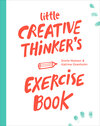 Buchcover Little Creative Thinker’s Exercise Book