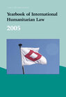 Buchcover Yearbook of International Humanitarian Law – 2005