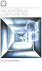 Buchcover Das Mysterium Leben und Tod