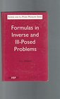 Buchcover Formulas in Inverse and Ill-Posed Problems (Inverse and Ill-Posed Problems Series, 6, Band 6)