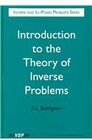 Buchcover Introduction to the Theory of Inverse Problems (Inverse and Ill-Posed Problems Series, 19, Band 19)