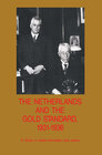 Buchcover The Netherlands and the Gold Standard, 1931–1936