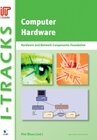 Buchcover Computer Hardware  &ndash;Hardware and Network Components Foundation