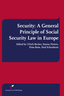 Buchcover Security: A General Principle of Social Security Law in Europe