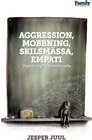Buchcover Aggression, mobbning, skilsmässa, empati