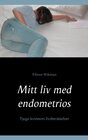 Buchcover Mitt liv med endometrios