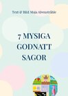 Buchcover 7 Mysiga Godnatt Sagor