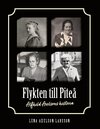 Flykten till Piteå width=