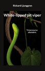 Buchcover White-lipped pit viper