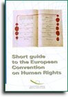 Buchcover Short guide to the European Convention on Human Rights - 2nd edition (1999)