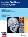 Buchcover Invasive Skull Base Mucormycosis