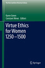Buchcover Virtue Ethics for Women 1250-1500