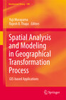 Buchcover Spatial Analysis and Modeling in Geographical Transformation Process