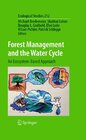 Buchcover Forest Management and the Water Cycle: An Ecosystem-Based Approach (Ecological Studies Book 212) (English Edition)