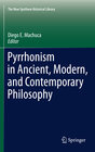 Buchcover Pyrrhonism in Ancient, Modern, and Contemporary Philosophy