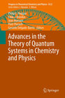 Buchcover Advances in the Theory of Quantum Systems in Chemistry and Physics