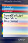 Buchcover Induced Pluripotent Stem Cells in Brain Diseases