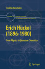 Buchcover Erich Hückel (1896-1980)