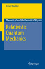 Buchcover Relativistic Quantum Mechanics