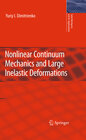 Buchcover Nonlinear Continuum Mechanics and Large Inelastic Deformations