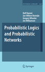 Buchcover Probabilistic Logics and Probabilistic Networks