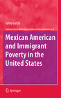 Buchcover Mexican American and Immigrant Poverty in the United States