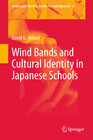 Buchcover Wind Bands and Cultural Identity in Japanese Schools