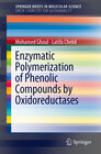 Buchcover Enzymatic polymerization of phenolic compounds by oxidoreductases