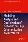 Buchcover Modeling, Analysis and Optimization of Network-on-Chip Communication Architectures
