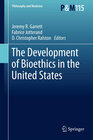 Buchcover The Development of Bioethics in the United States