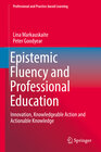 Buchcover Epistemic Fluency and Professional Education