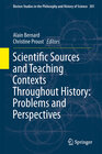 Buchcover Scientific Sources and Teaching Contexts Throughout History: Problems and Perspectives