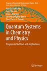 Buchcover Quantum Systems in Chemistry and Physics