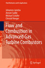 Buchcover Flow and Combustion in Advanced Gas Turbine Combustors