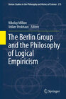 Buchcover The Berlin Group and the Philosophy of Logical Empiricism